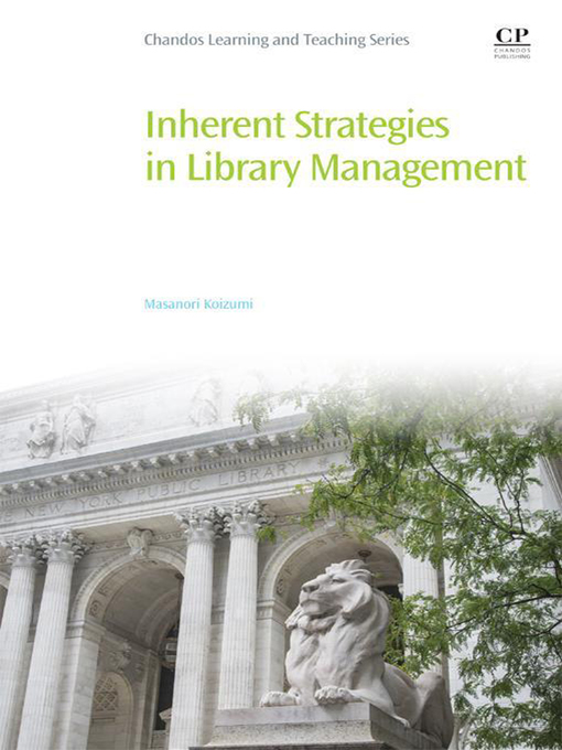 Title details for Inherent Strategies in Library Management by Masanori Koizumi - Available